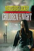 Children of the Night by Mercedes Lackey