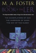 The Book of the Ler (Ler #1-3) by M.A. Foster