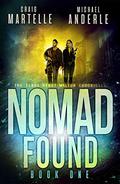 Nomad Found by Craig Martelle, Michael Anderle
