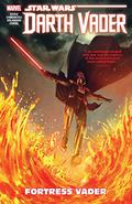 Star Wars: Darth Vader - Dark Lord of the Sith, Vol. 4: Fortress Vader by Charles Soule