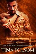 Luther's Return by Tina Folsom