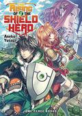 The Rising of the Shield Hero Volume 01 (The Rising of the Shield Hero Novels #1) by アネコユサギ