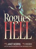 Rogues in Hell (Heroes in Hell #14) by Bradley H. Sinor
