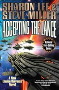 Accepting the Lance by Sharon Lee, Steve Miller