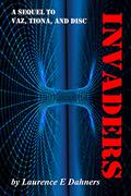 Invaders by Laurence E. Dahners