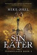 Sin Eater by Mike Shel