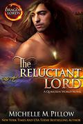 The Reluctant Lord by Michelle M. Pillow