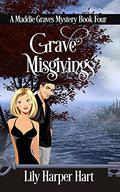 Grave Misgivings by Lily Harper Hart