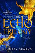 The Echo Trilogy Collection by Lindsey Sparks