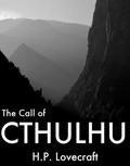 The Call of Cthulhu by H.P. Lovecraft