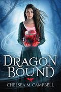 Dragonbound (Dragonbound #1) by Chelsea M. Campbell