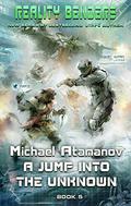 A Jump into the Unknown (Reality Benders #5) by Michael Atamanov