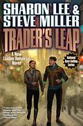 Trader's Leap (Liaden Universe Publication Order #23) by Steve Miller
