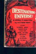 Destination: Universe! by A.E. van Vogt