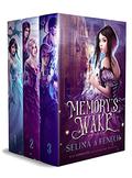 Memory's Wake Omnibus: The Complete Illustrated YA Fantasy Series (Memory's Wake Trilogy #1-3) by Selina A. Fenech