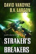 Straker's Breakers (Galactic Liberation #5) by David VanDyke