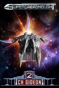 Superdreadnought 2 (Superdreadnought #2) by Tim Marquitz
