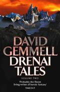 Drenai Tales:  Volume Two (The Drenai Saga #4-6) by David Gemmell