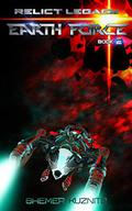 Earth Force 2 (Relict Legacy #2) by Shemer Kuznits