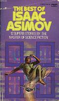 The Best of Isaac Asimov by Isaac Asimov