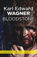 Bloodstone by Karl Edward Wagner