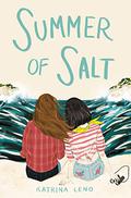 Summer of Salt by Katrina Leno