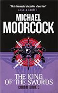 The King of the Swords by Michael Moorcock