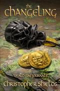 The Changeling (Weald Fae Journals #2) by Christopher Shields