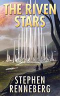 The Riven Stars (Mapped Space #3) by Stephen Renneberg