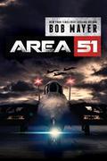 Area 51 by Robert Doherty, Bob Mayer