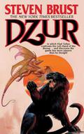Dzur by Steven Brust