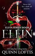Elfin by Quinn Loftis