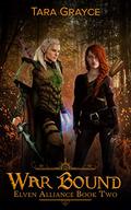 War Bound by Tara Grayce