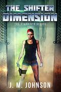 The Shifter Dimension (Starbirth #2) by J.M. Johnson