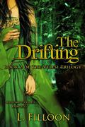The Drifting (The Velesi Trilogy #2) by L. Filloon