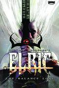 Elric: The Balance Lost, Vol. 1 by Michael Moorcock, Chris Roberson