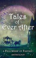 Tales of Ever After by D.G. Driver