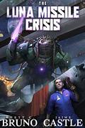 The Luna Missile Crisis by Jaime Castle