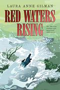 Red Waters Rising (The Devil's West #3) by Laura Anne Gilman