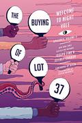 The Buying of Lot 37 (Welcome to Night Vale Episodes #3) by Jeffrey Cranor