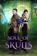 Soul of Skulls by Jonathan Moeller
