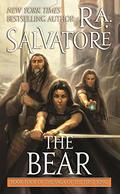 The Bear by R.A. Salvatore