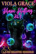 Shape Shifting 201 by Viola Grace