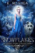 Snowflakes by K.M. Shea