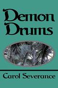 Demon Drums (Island Warrior #1) by Carol Severance