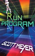 Run Program by Scott Meyer