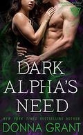 Dark Alpha's Need by Donna Grant