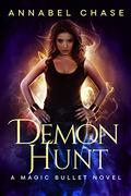 Demon Hunt by Annabel Chase, A. Blythe