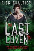 The Last Coven by Rick Gualtieri