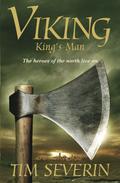 King's Man (Viking #3) by Tim Severin